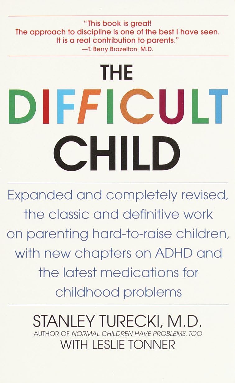 The Difficult Child: Expanded and Revised Edition - Retail Maharaj