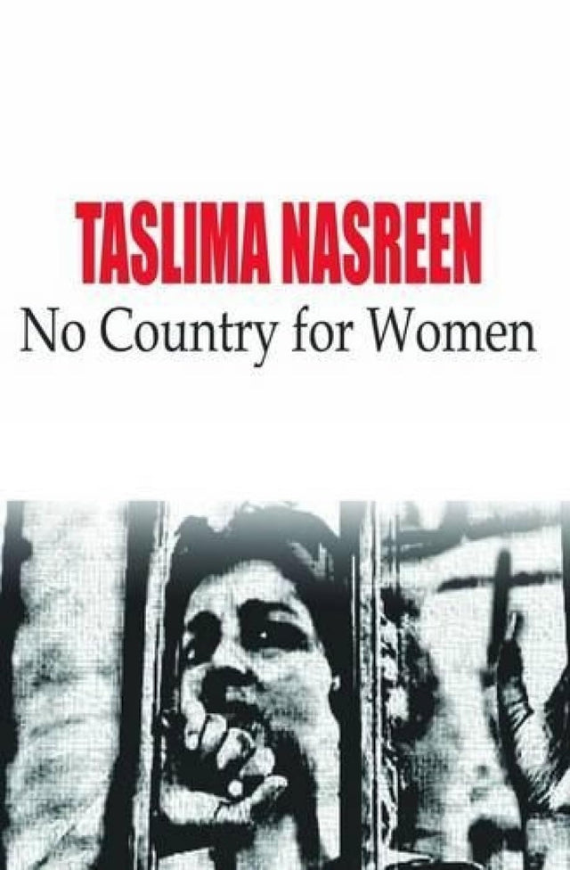 Talisma Nasreen: No Country for Women - Retail Maharaj