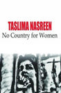 Talisma Nasreen: No Country for Women - Retail Maharaj