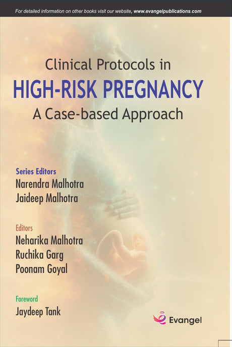 Clinical Protocols in HIGH-RISK PREGNANCY A Case-based Approach - Retail Maharaj