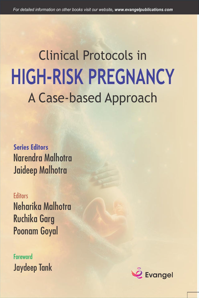 Clinical Protocols in HIGH-RISK PREGNANCY A Case-based Approach - Retail Maharaj
