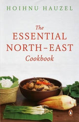 The Essential North-East Cookbook - Retail Maharaj