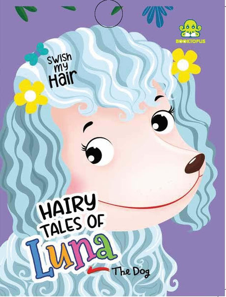 Hairy Tales of Luna the Dog - Retail Maharaj