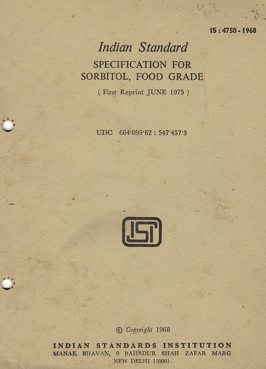 IS : 4750-1968 - Specification for Sorbitol, Food Grade [Paperback] Indian Standards Institution