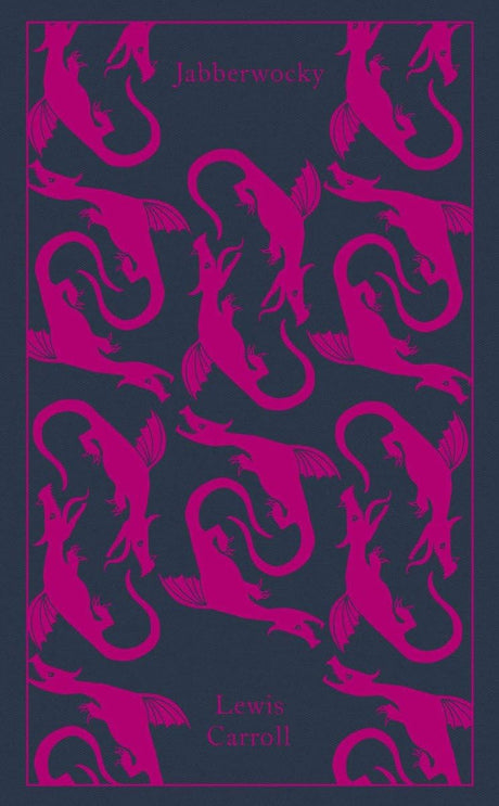 Jabberwocky and Other Nonsense: Collected Poems - Retail Maharaj