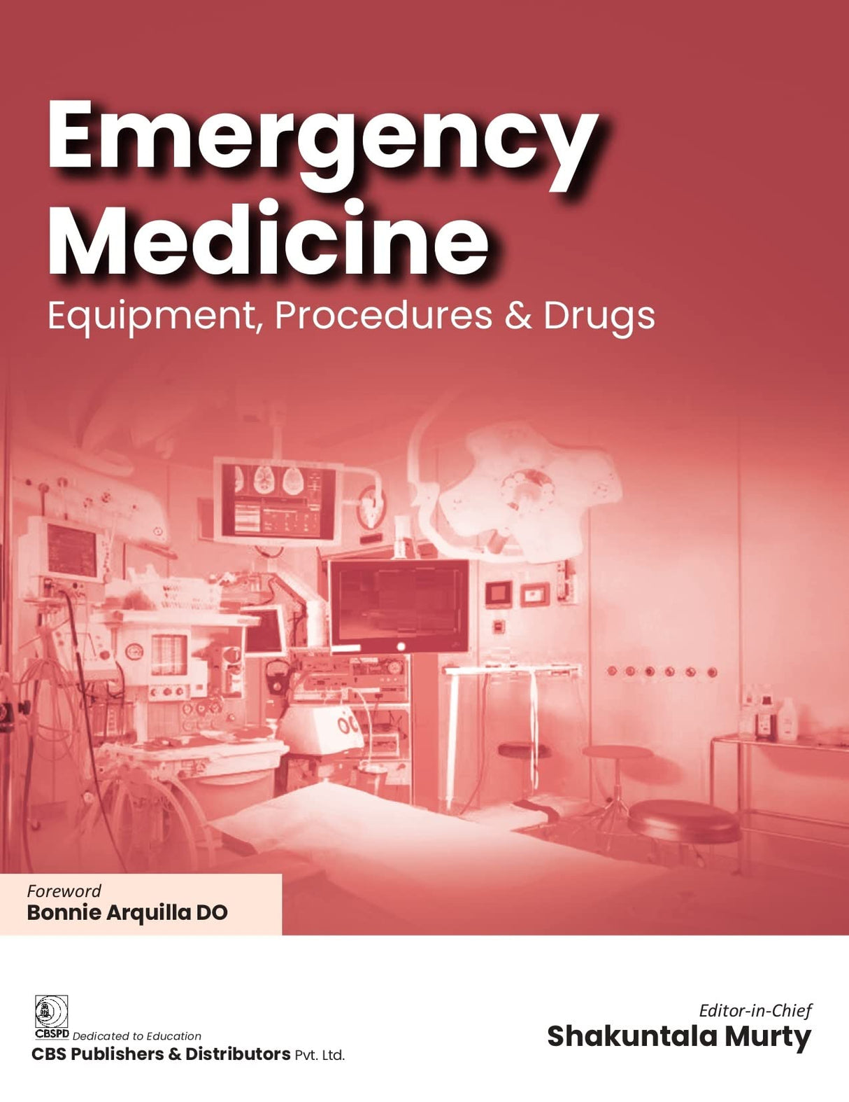 Emergency Medicine Equipments Procedures And Drugs (Pb 2022) - Retail Maharaj