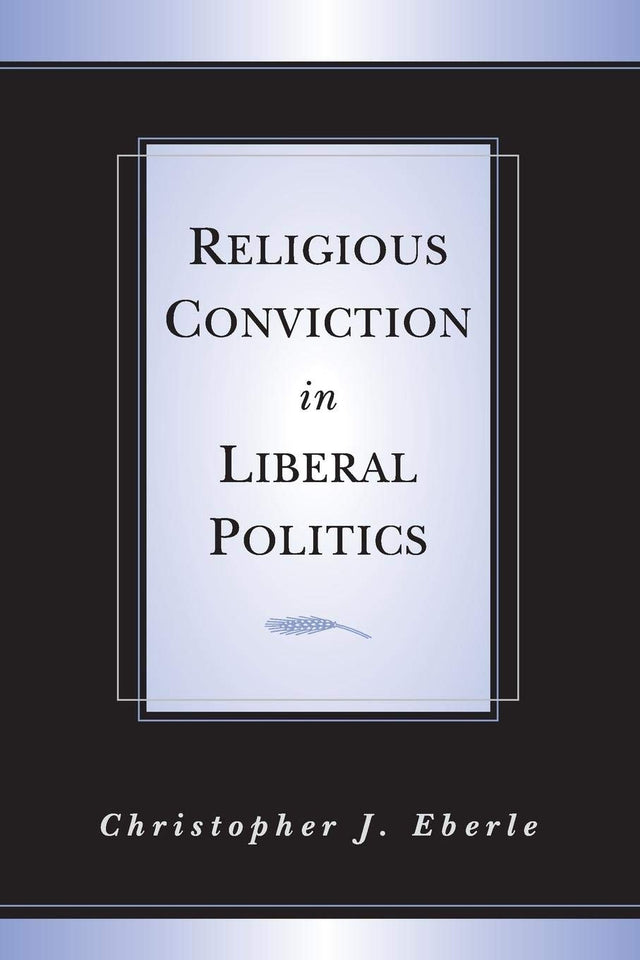 Religious Conviction in Liberal Politics - Retail Maharaj