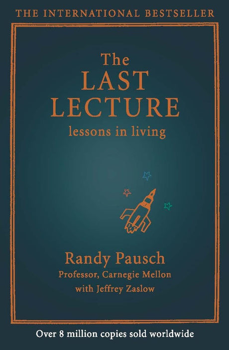 THE LAST LECTURE: 15TH ANNIVERSARY HB - Retail Maharaj