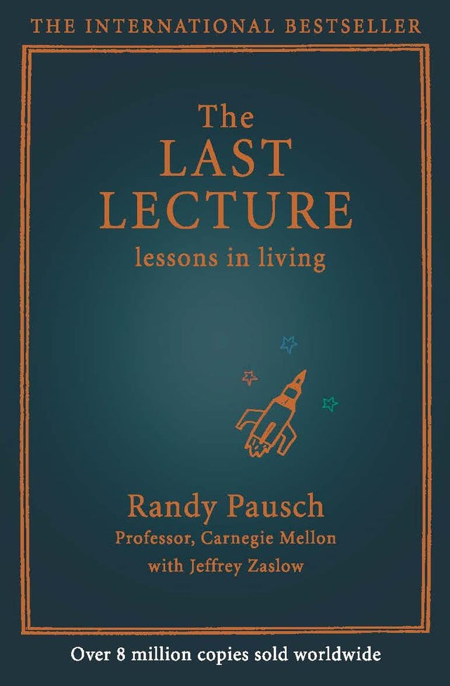 THE LAST LECTURE: 15TH ANNIVERSARY HB - Retail Maharaj