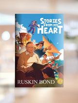 Stories From My Heart | Best Illustrated Comic Book for Kids by Ruskin Bond - Retail Maharaj