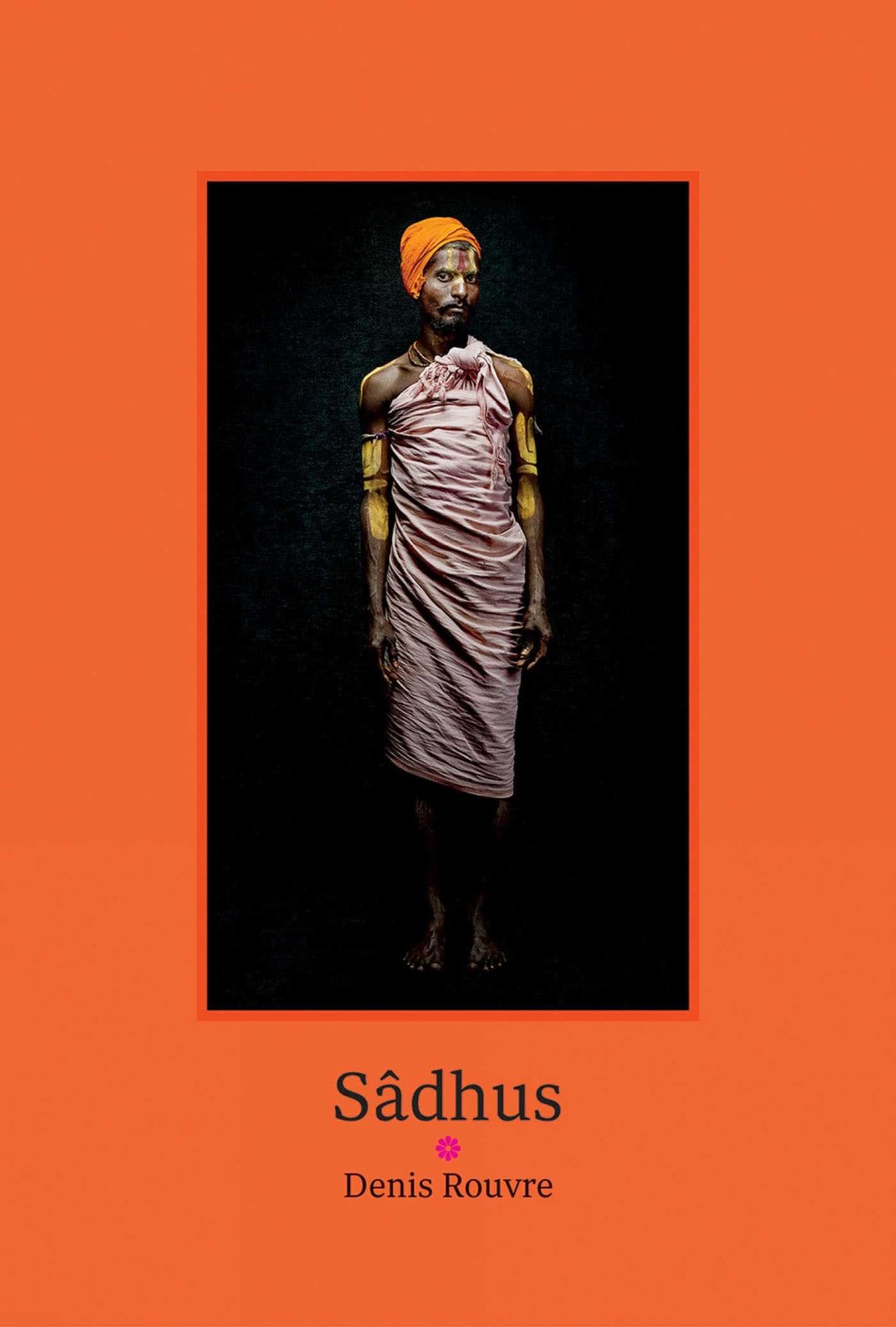 Sâdhus - Denis Rouvre - Retail Maharaj