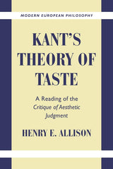 Kant's Theory of Taste: A Reading of the Critique of Aesthetic Judgment - Retail Maharaj