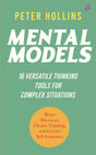 Mental Models: 16 Versatile Thinking Tools for Complex Situation (English) - Retail Maharaj
