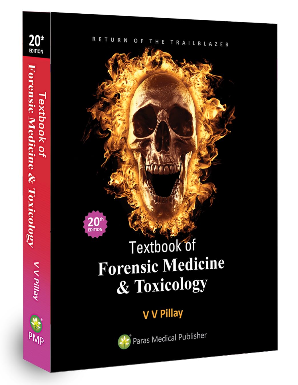 Textbook of Forensic Medicine & Toxicology (20th Edition 2023) (Softcover) [paperback] V V Pillay [Jul 28, 2023]… - Retail Maharaj