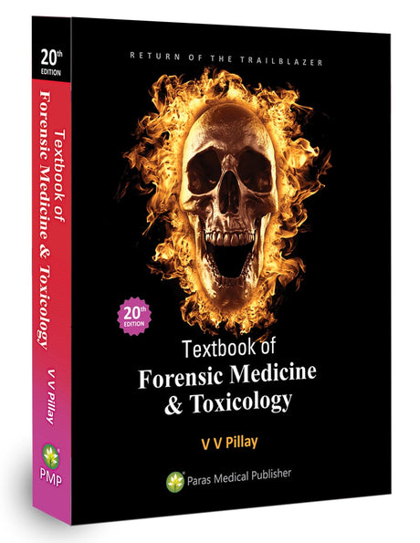 Textbook of Forensic Medicine & Toxicology (20th Edition 2023) (Softcover) [paperback] V V Pillay [Jul 28, 2023]… - Retail Maharaj