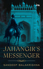 Jahangir's Messenger - Retail Maharaj