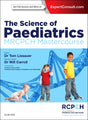 The Science of Paediatrics: MRCPCH Mastercourse (MRCPCH Study Guides) - Retail Maharaj