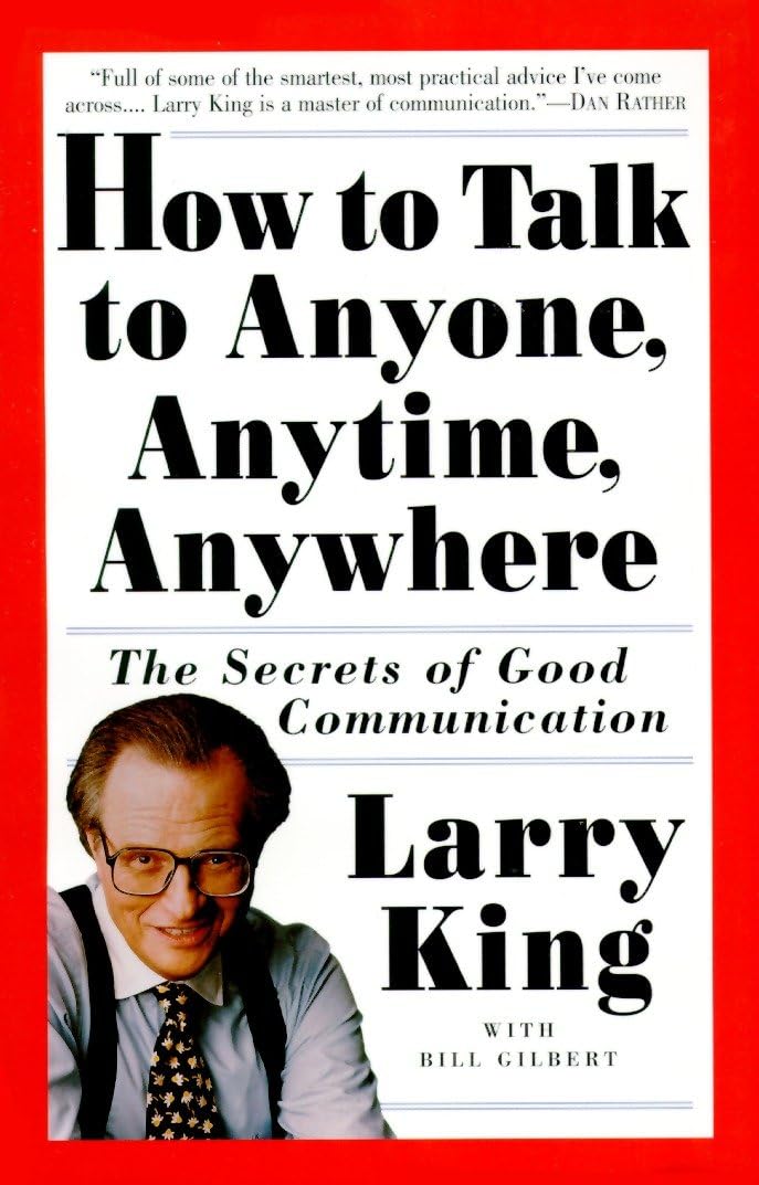 How to Talk to Anyone, Anytime, Anywhere: The Secrets of Good Communication - Retail Maharaj
