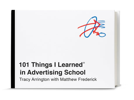 101 Things I Learned? in Advertising School - Retail Maharaj
