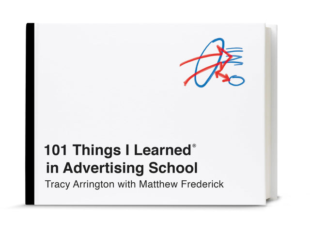101 Things I Learned? in Advertising School - Retail Maharaj
