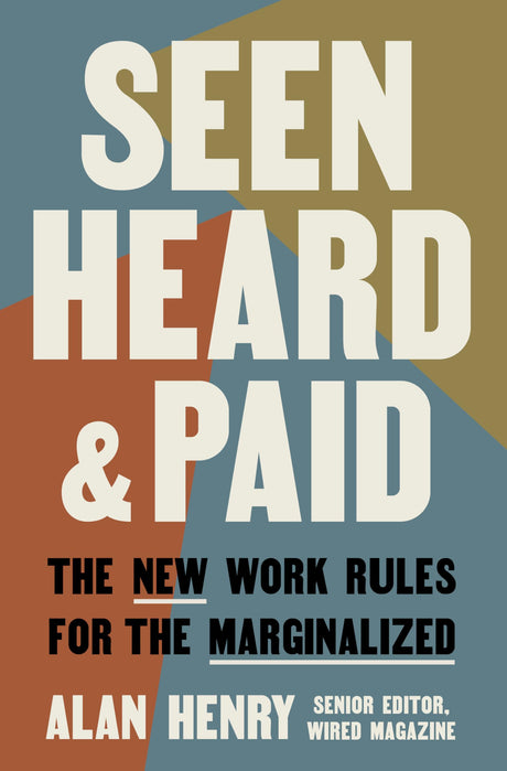Seen, Heard, and Paid: The New Work Rules for the Marginalized - Retail Maharaj