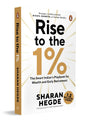 Rise to the 1%: The Smart Indian’s Playbook for Wealth and Early Retirement | Personal Finance Guide to Learn Investing, Tax Saving, and Wealth Creation by Sharan Hegde - Retail Maharaj