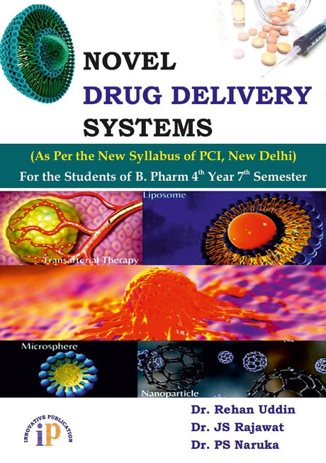 Novel Drug Delivery Systems (For the Students of B.Pharm 4th Year 7th Semester) - Retail Maharaj