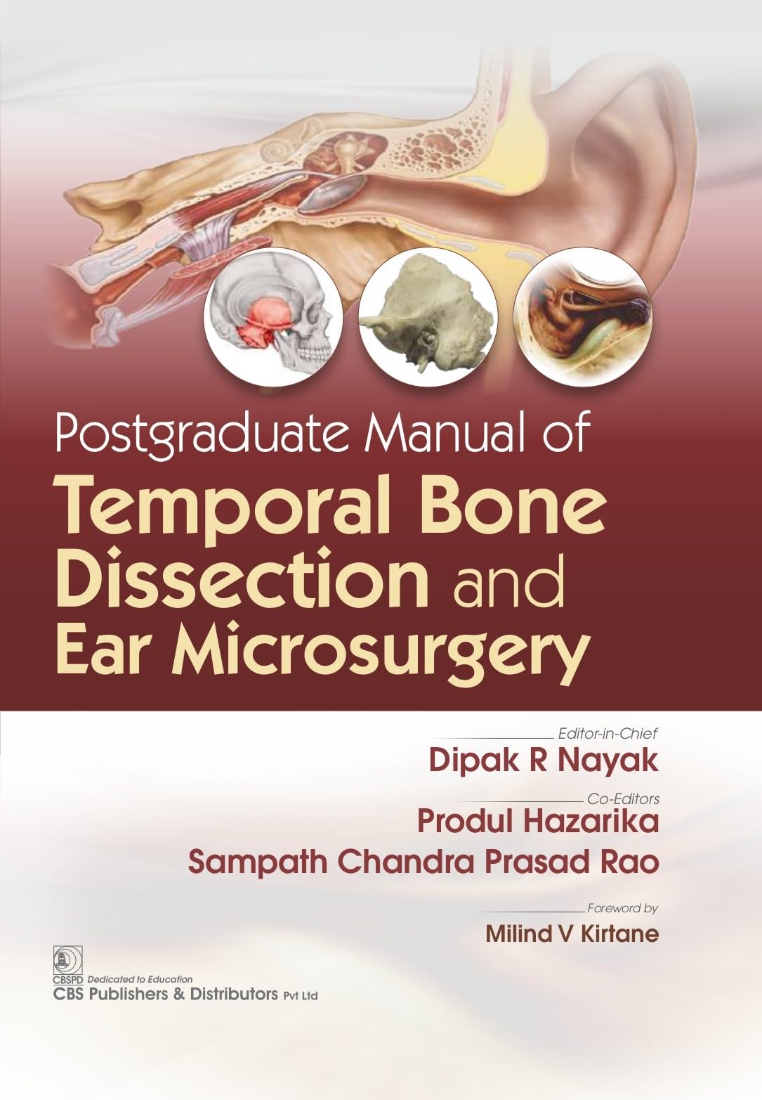 Postgraduate Manual of Temporal Bone Dissection and Ear Microsurgery - Retail Maharaj