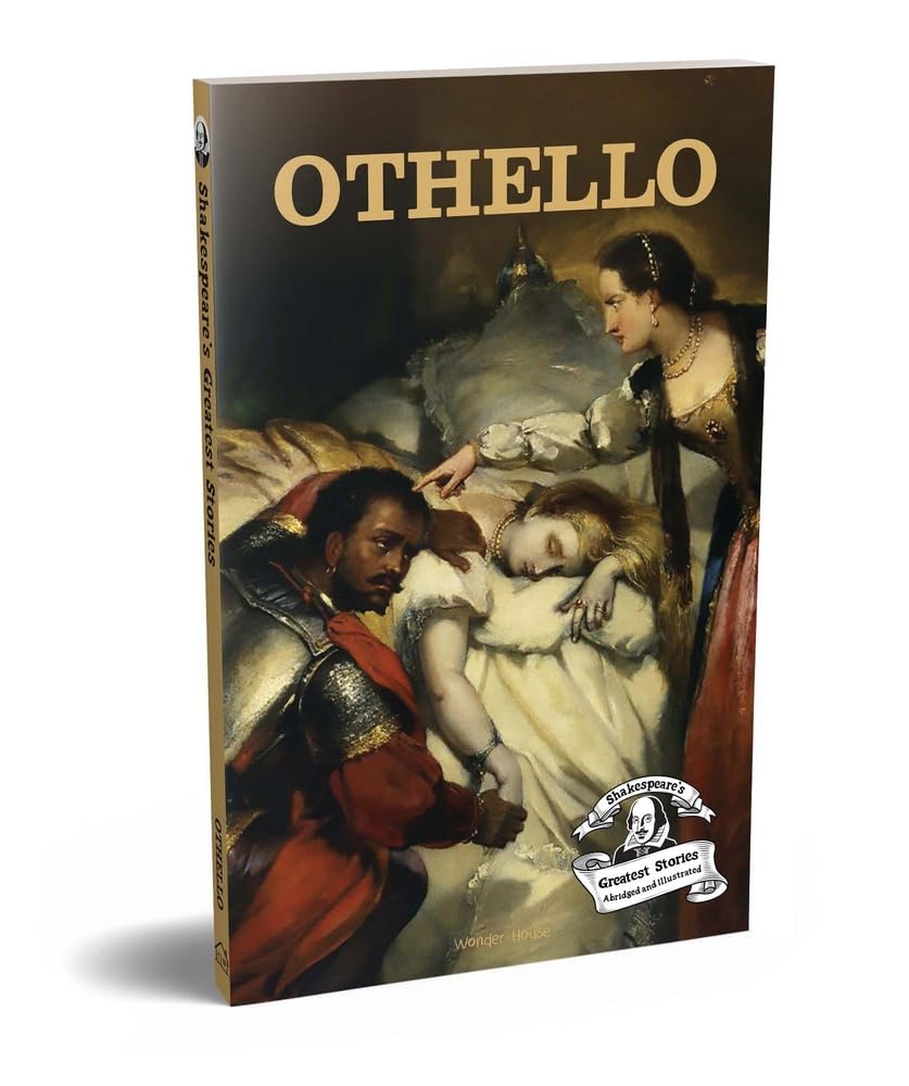 Othello : Shakespeare’s Greatest Stories (Abridged and Illustrated) With Review Questions And An Introduction To The Themes In The Story - Retail Maharaj