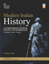 Modern Indian History: A Comprehensive Textbook for UPSC-CSE Examinations by Tauqeer Zafar, Preliminary, Main & Optional, B.A. & M.A. History - Retail Maharaj