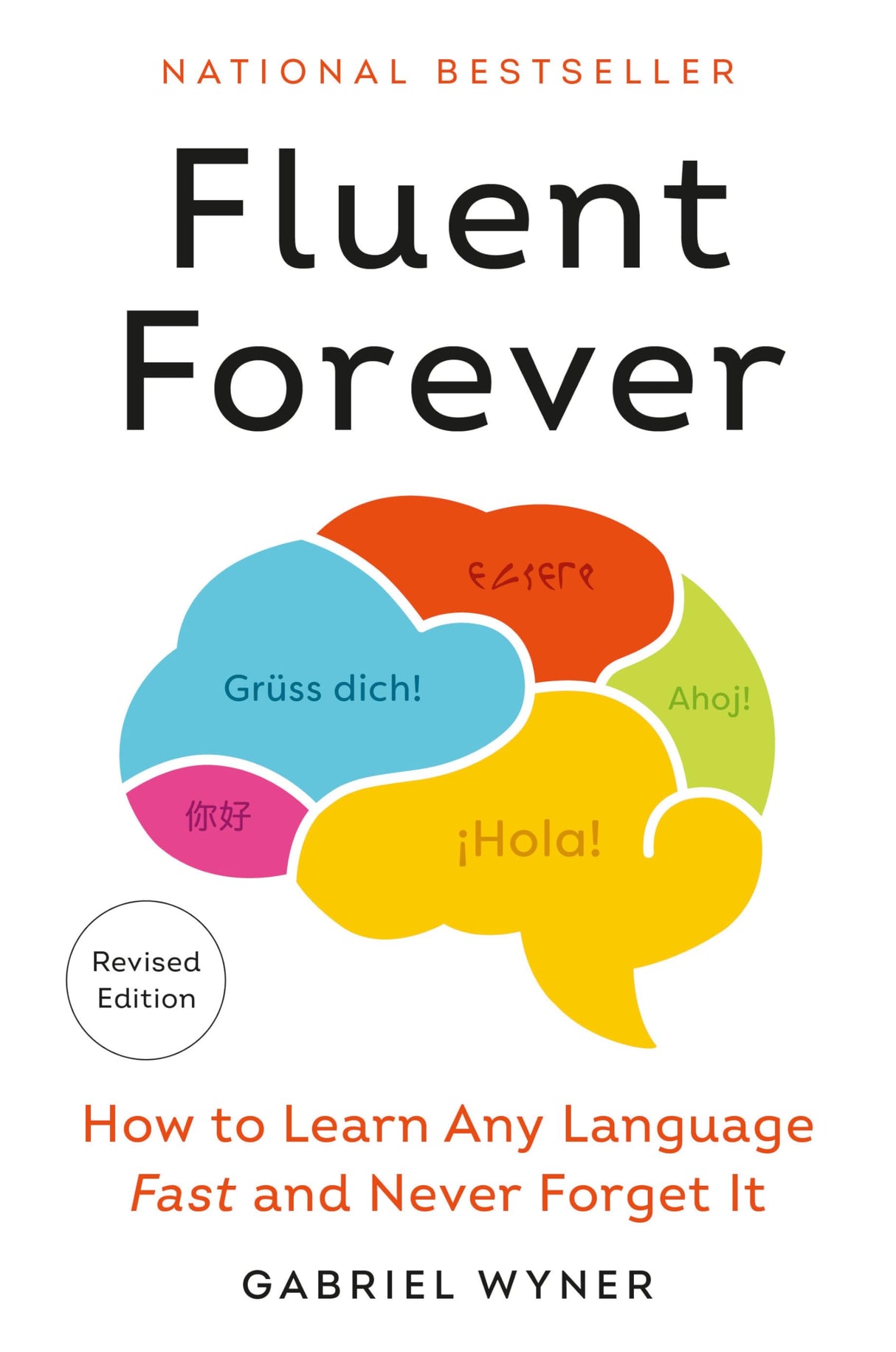 Fluent Forever (Revised Edition): How to Learn Any Language Fast and Never Forget It - Retail Maharaj