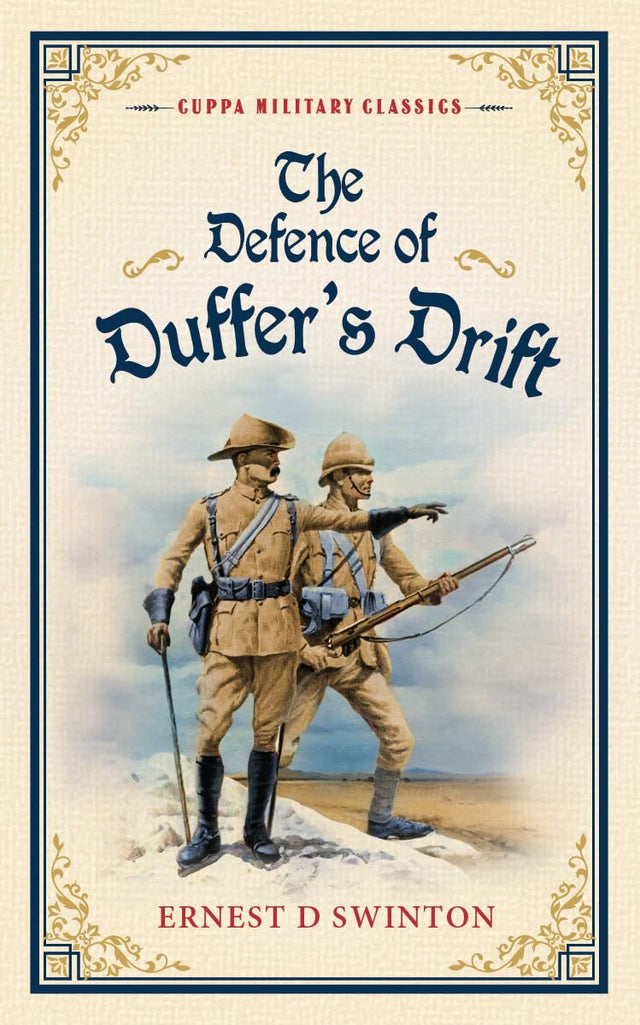The Defence Of Duffers Drift - Retail Maharaj