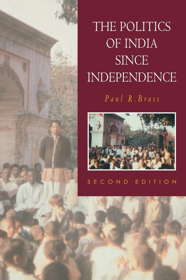 The Politics of India Since Independence - Retail Maharaj