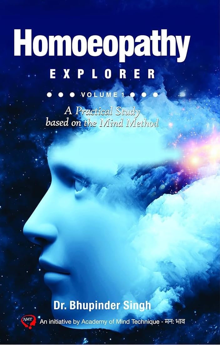HOMOEOPATHY EXPLORER (MIND METHOD) | VOLUME 1/2/3 (COMBO OF 3) - Retail Maharaj