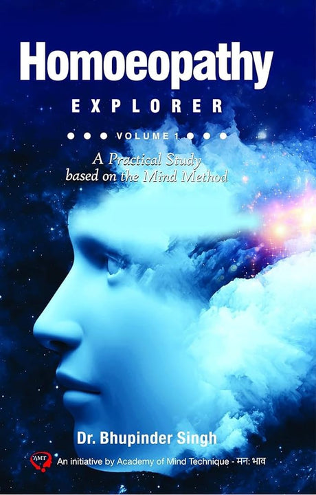 HOMOEOPATHY EXPLORER (MIND METHOD) | VOLUME 1/2/3 (COMBO OF 3) - Retail Maharaj