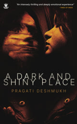 A Dark and Shiny Place - Retail Maharaj