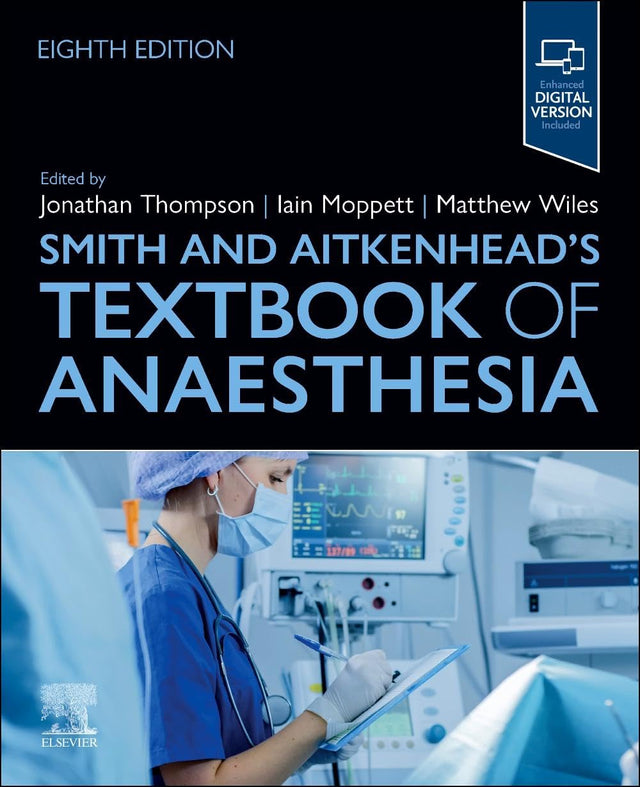 Smith and Aitkenhead's Textbook of Anaesthesia - Retail Maharaj