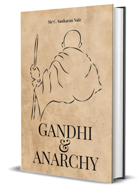 Gandhi and Anarchy - Retail Maharaj