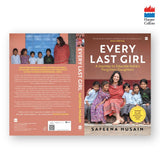 Every Last Girl: A Journey to Educate India's Forgotten Daughters - Retail Maharaj