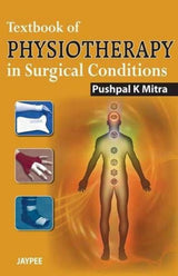 Textbook of Physiotherapy in Surgical Conditions - Retail Maharaj