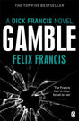 Gamble (Francis Thriller) - Retail Maharaj