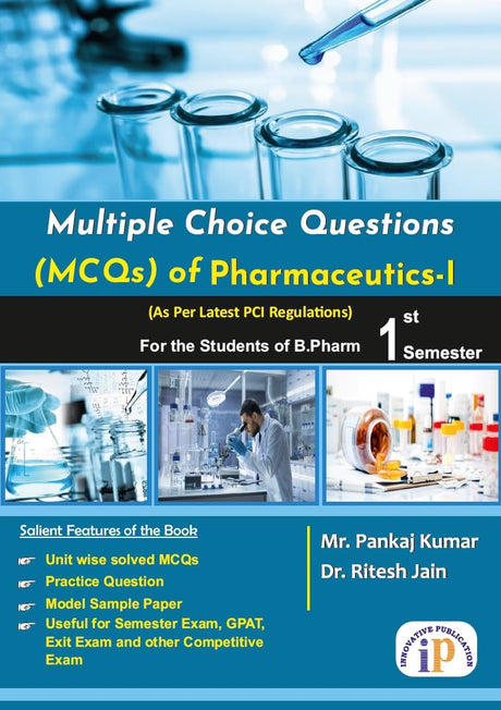 Multiple Choice Questions (MCQs) of Pharmaceutics – I for the Students of B.Pharm 1st Semester - Retail Maharaj