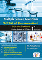 Multiple Choice Questions (MCQs) of Pharmaceutics – I for the Students of B.Pharm 1st Semester - Retail Maharaj