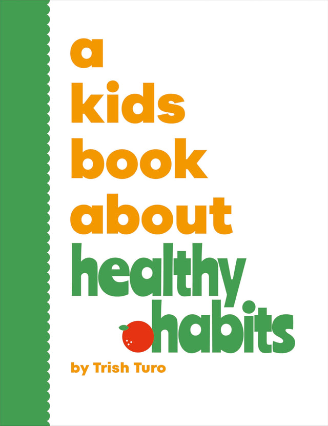A Kids Book About Healthy Habits - Retail Maharaj