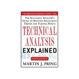 Technical Analysis Explained: The Successful Investor's Guide to Spotting Investment Trends and Turning Points - Retail Maharaj