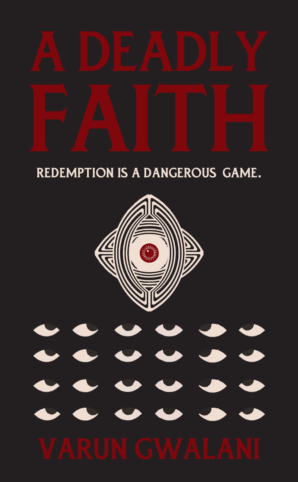 A Deadly Faith - Retail Maharaj