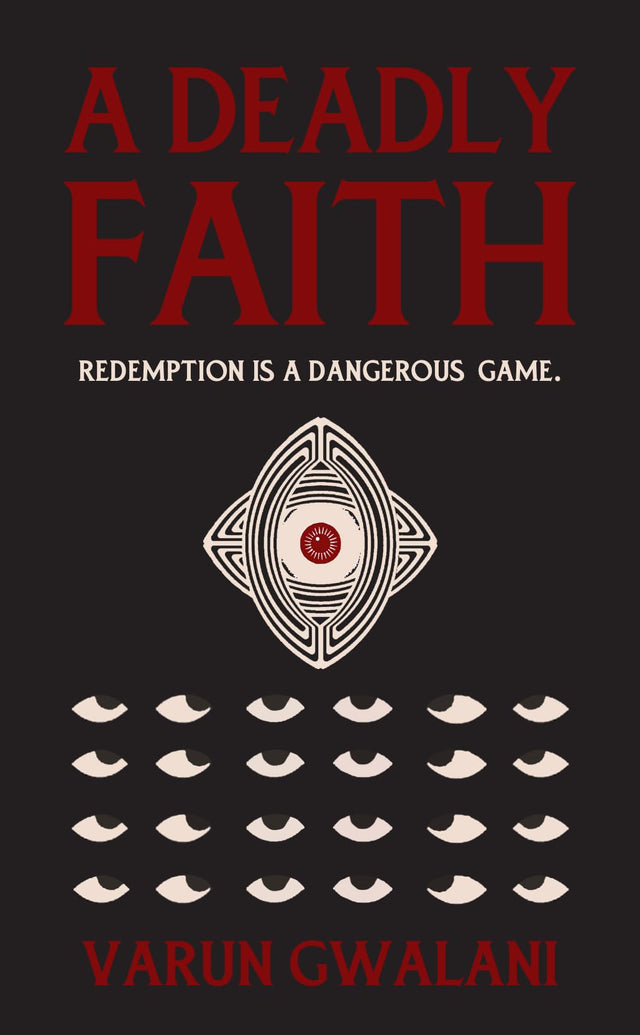A Deadly Faith - Retail Maharaj