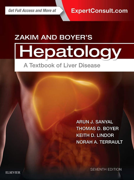 Zakim and Boyer's Hepatology: A Textbook of Liver Disease - Retail Maharaj