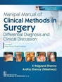 Manipal Manual Of Clinical Methods In Surgery (Pb 2019): Differential Diagnosis And Clinical Discussion - Retail Maharaj