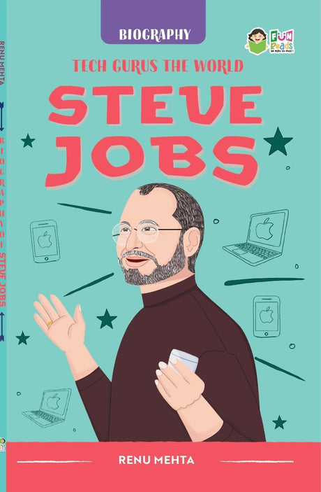 FUN READS : TECH GURUS OF THE WORLD (STEVE JOBS, JEFF BEGOZ, ELON MUSK) - Retail Maharaj